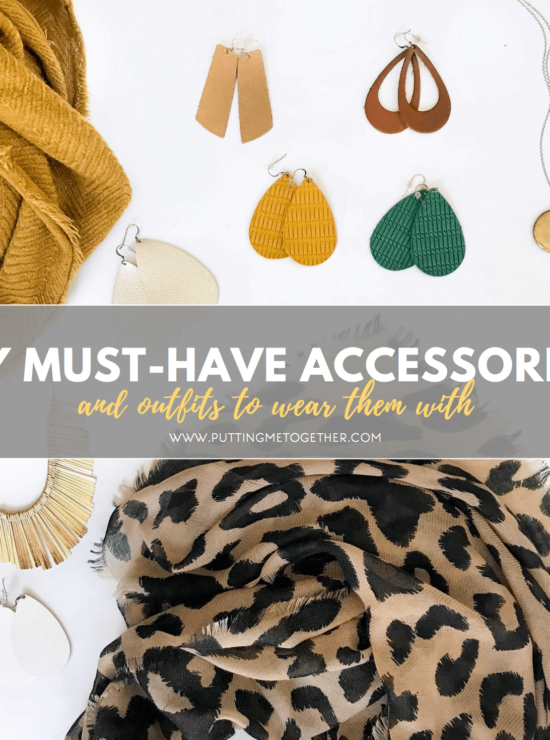 Must-Have Accessories