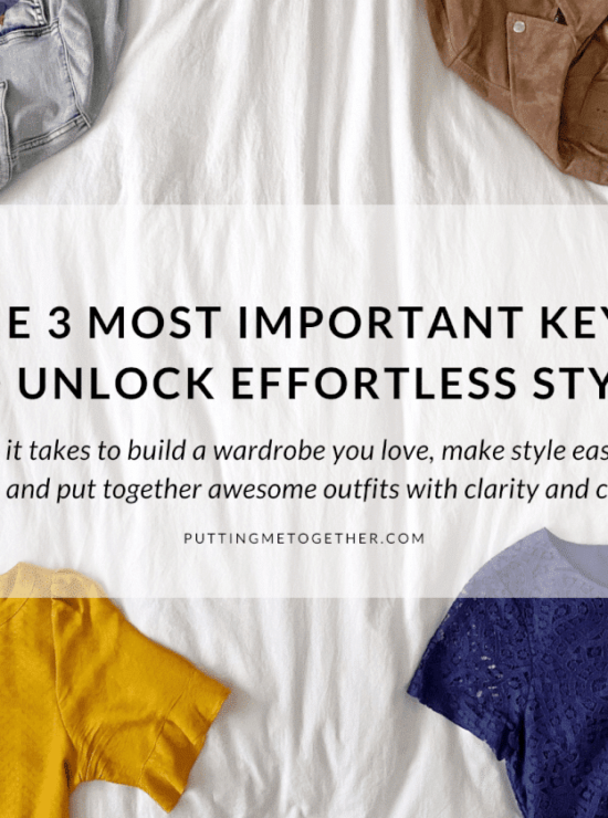 3 Most Important Keys to Unlock Effortless Style