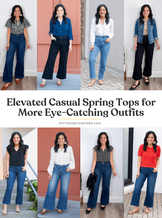 Putting Me Together + Elevated Casual Spring Tops