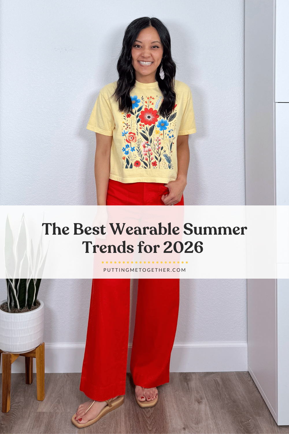trends worth trying this summer + putting me together